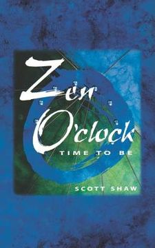 portada Zen O'Clock: Time to Be