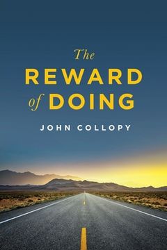 portada The Reward of Doing (en Inglés)