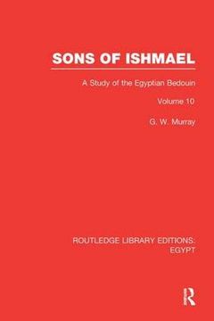 portada Sons of Ishmael (Rle Egypt): A Study of the Egyptian Bedouin (en Inglés)