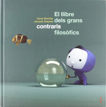 El llibre dels grans contraris filosòfics (I tu?) (en Catalán)