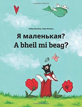 portada Ya Malen'kaya? A Bheil mi Beag? Russian-Scottish Gaelic (in Russian)