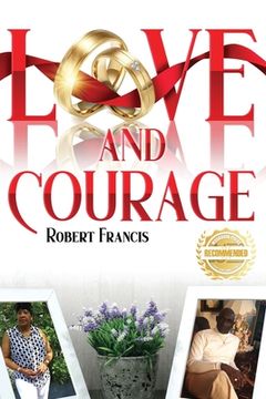 portada Love and Courage (en Inglés)
