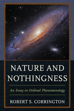 portada Nature and Nothingness: An Essay in Ordinal Phenomenology (en Inglés)