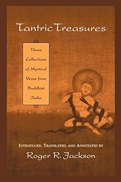 portada Tantric Treasures: Three Collections of Mystical Verse From Buddhist India (in English)