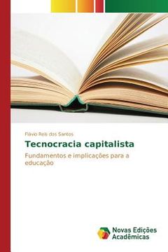 portada Tecnocracia capitalista (in Portuguese)