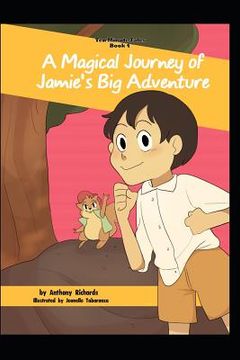 portada A Magical Journey of Jamie's Big Adventure (en Inglés)