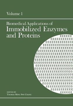 portada Biomedical Applications of Immobilized Enzymes and Proteins: Volume 1 (en Inglés)