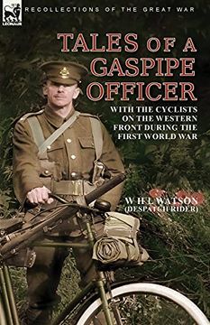 portada Tales of a Gaspipe Officer: With the Cyclists on the Western Front During the First World war (in English)