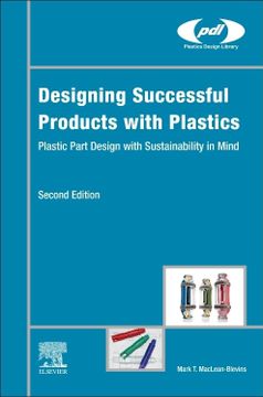 portada Designing Successful Products With Plastics: Plastic Part Design With Sustainability in Mind (Plastics Design Library) (en Inglés)