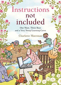 portada Instructions not Included: One Mum, Three Boys and a Very Steep Learning Curve 