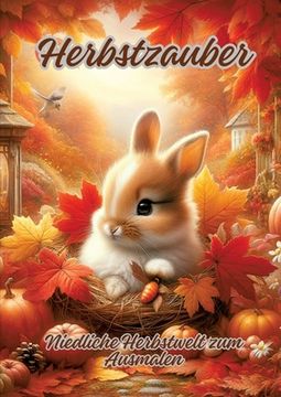 portada Herbstzauber: Niedliche Herbstwelt zum Ausmalen (in German)