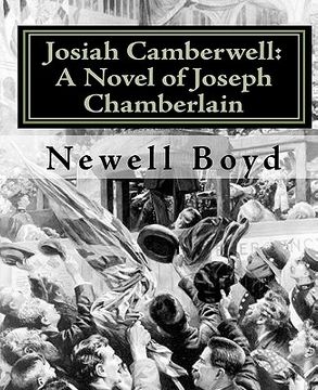 portada josiah camberwell: a novel of joseph chamberlain (en Inglés)