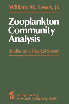 portada Zooplankton Community Analysis: Studies on a Tropical System (en Inglés)