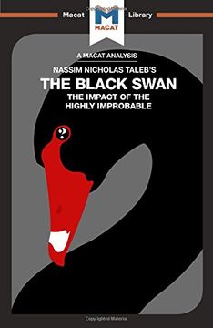 portada The Black Swan: the Impact of the Highly Improbable (The Macat Library)