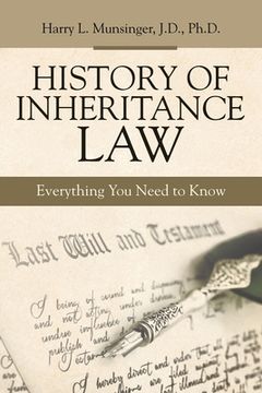 portada History of Inheritance Law: Everything You Need to Know (en Inglés)
