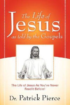 portada the life of jesus as told by the gospels (en Inglés)