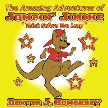 portada The Amazing Adventures of Jumpin' Jimmie 2nd Edition: Think Before You Leap