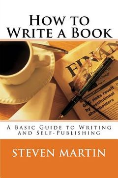 portada How to Write a Book: A Basic Guide to Writing and Self-Publishing 