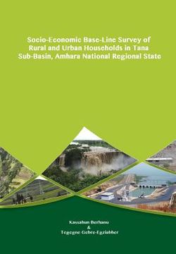 portada Socio-Economic Base-Line Survey of Rural and Urban Households in Tana Sub-Basin, Amhara National Regional State