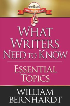 portada What Writers Need to Know: Essential Topics (in English)