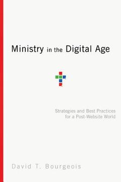 portada ministry in the digital age: strategies and best practices for a post-website world (in English)