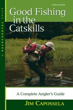 portada Good Fishing in the Catskills: A Complete Angler's Guide (Third Edition) (Backcountry Guides) (en Inglés)