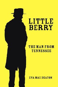 portada little berry: the man from tennessee (in English)