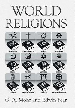 portada World Religions: The History, Issues, and Truth (en Inglés)