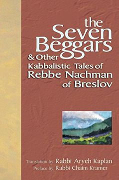 portada The Seven Beggars: & Other Kabbalistic Tales of Rebbe Nachman of Breslov 