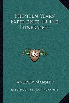 portada thirteen years' experience in the itinerancy (in English)