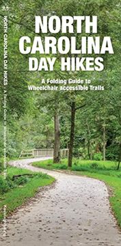 portada North Carolina day Hikes: A Folding Guide to Easy & Accessible Trails (Waterford Explorer Guide) (en Inglés)