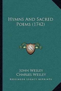 portada hymns and sacred poems (1742) (in English)