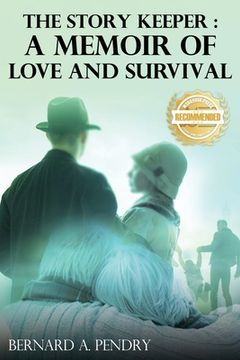 portada The Story Keeper: A Memoir of Love and Survival (en Inglés)