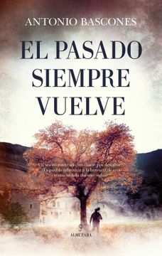 portada Pasado Siempre Vuelve, el (in Spanish)