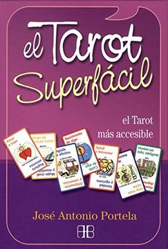 portada Tarot Superfácil, el: El Tarot más Accesible (Tarot y Adivinación)