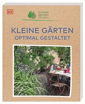 portada Gr? Nes Gartenwissen. Kleine G? Rten Optimal Gestaltet (en Alemán)