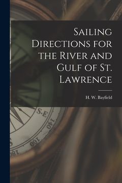 portada Sailing Directions for the River and Gulf of St. Lawrence [microform] (in English)