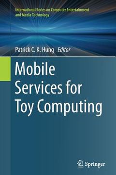 portada Mobile Services for Toy Computing (en Inglés)