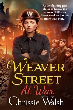 portada Weaver Street at War (en Inglés)