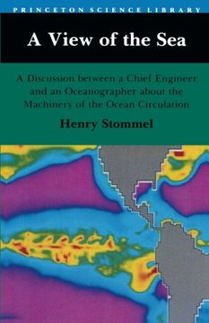 portada A View of the Sea: A Discussion Between a Chief Engineer and an Oceanographer About the Machinery of the Ocean Circulation (en Inglés)
