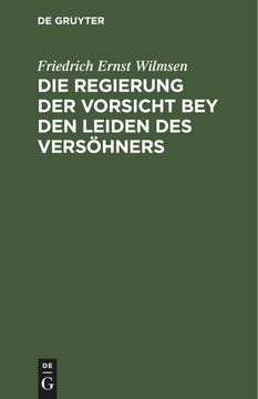 portada Die Regierung der Vorsicht bey den Leiden des Versöhners (in German)
