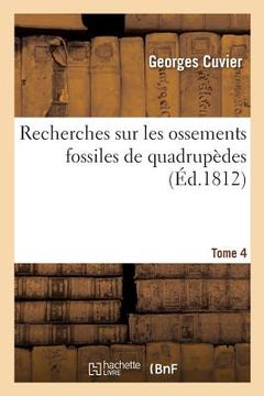portada Recherches Sur Les Ossements Fossiles de Quadrupèdes (in French)