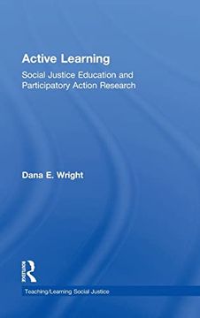 portada Active Learning: Social Justice Education and Participatory Action Research