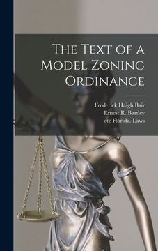 portada The Text of a Model Zoning Ordinance (en Inglés)