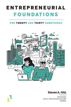 portada Entrepreneurial Foundations: For Twenty and Thirty Somethings (en Inglés)