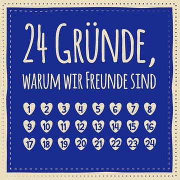 portada 24 Gründe, warum wir Freunde sind: Adventskalender zum Ausfüllen, Eintragen, Verschenken - Geschenk für Freundin, Freund, Kollegin zum Advent (in German)