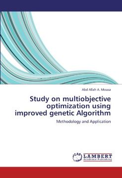 portada Study on multiobjective optimization using improved genetic Algorithm: Methodology and Application