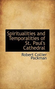 portada spiritualities and temporalities of st. paul's cathedral (en Inglés)