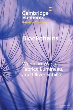portada Blockchains: Strategic Implications for Contracting, Trust, and Organizational Design (Elements in Business Strategy) (en Inglés)