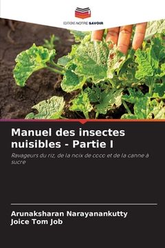 portada Manuel des insectes nuisibles - Partie I (in French)